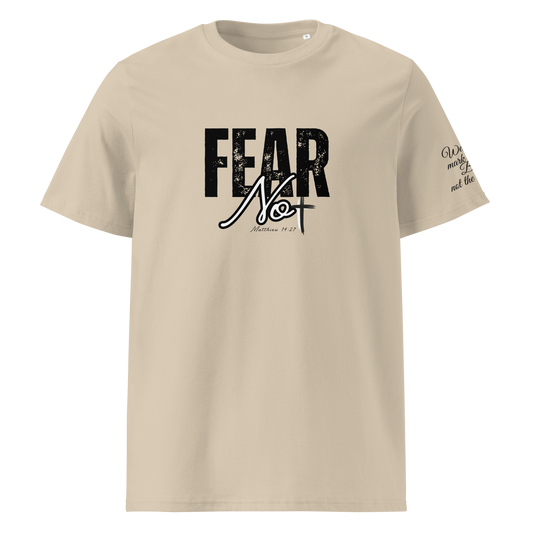 T SHIRT FEAR NOT BEIGE